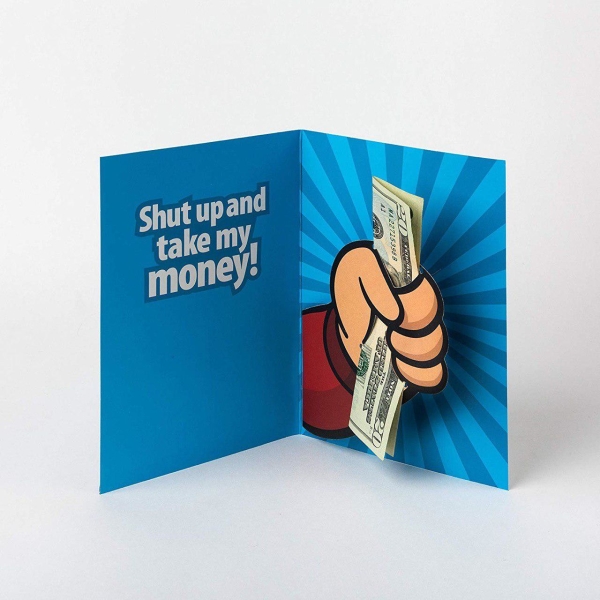 Shut Up And Take My Money Greeting Card